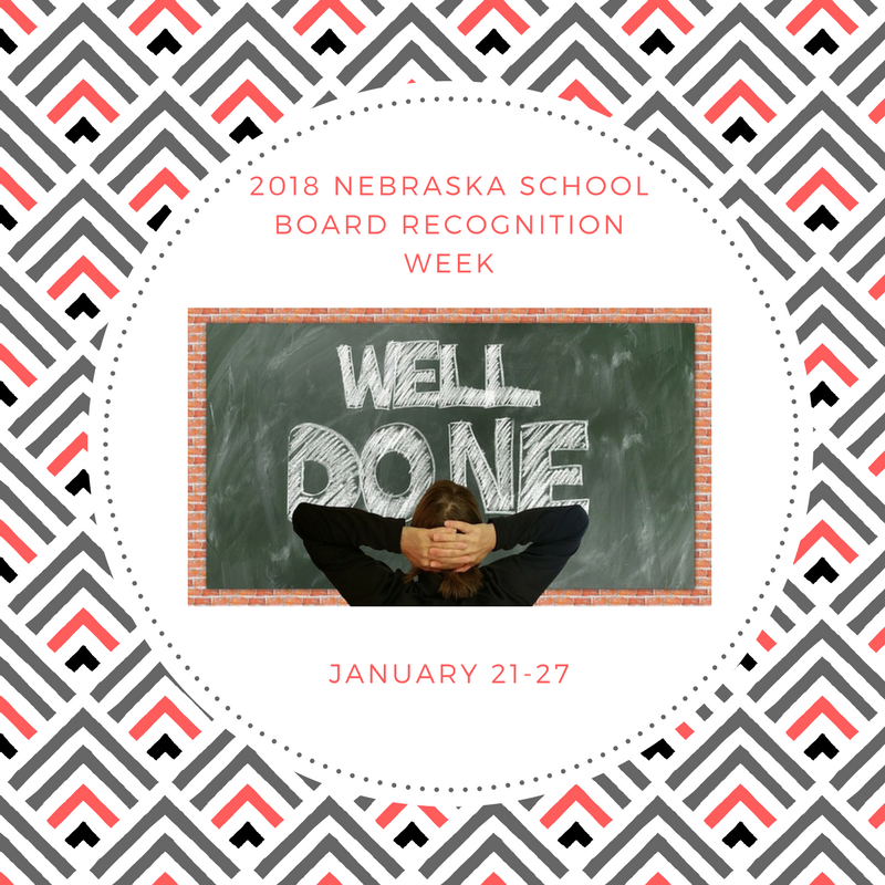 2018 Nebraska School Board Recognition Week