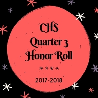 CHS 3rd Quarter Honor Roll