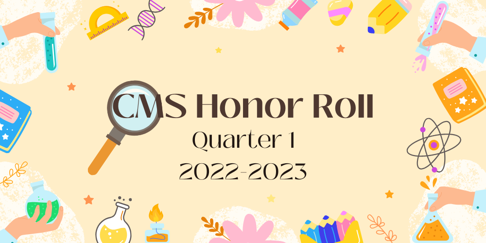 CMS Honor Roll Quarter 1